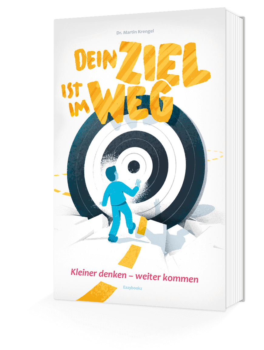 Dein Ziel ist im Weg - Webcover - Dr Martin Krengel